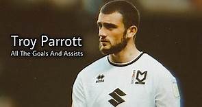 Troy Parrott • All the goals and assists in 21/22 • Should he be in Conte’s plans next season?