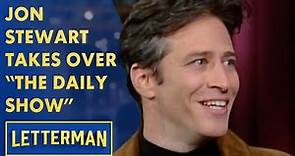 Jon Stewart Is Excited To Take Over "The Daily Show" | Letterman