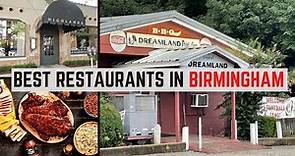 Top 10 Best restaurants to Visit in Birmingham, Alabama