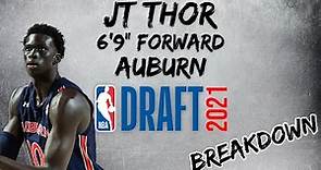 JT Thor Scouting Report | 2021 NBA Draft Breakdowns