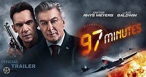 97 Minutes - | Official Trailer | - | 2023 |