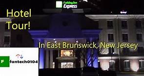 Hotel Tour: Holiday Inn Express in East Brunswick, New Jersey