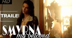 Smyrna, my beloved (2021)| New Historic Drama Trailer| Rupert Graves| English Subtitles