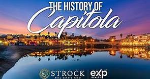 The History of Capitola California