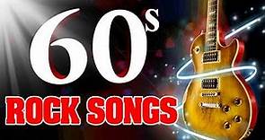 Classic Rock Songs Of 1960s - Greatest 60s Rock Music