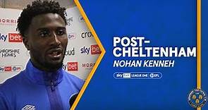 Post-Cheltenham Town | Nohan Kenneh stars in 1-0 win over Cheltenham Town