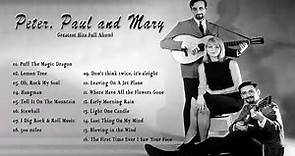 Peter, Paul And Mary – The Best Of Peter, Paul And Mary, Ten Years Together