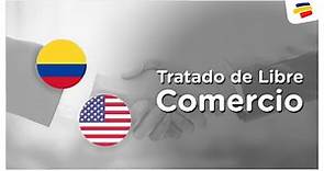 Tratado de Libre Comercio Colombia - Estados Unidos | CI | Bancolombia