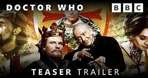Doctor Who: 'The Crusade' - Teaser Trailer