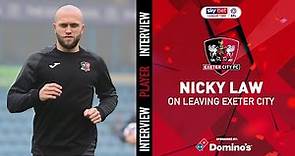 💬 Nicky Law on leaving Exeter City | Exeter City Football Club
