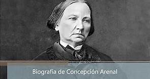 Biografía de Concepción Arenal