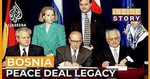 What's the legacy of Bosnia's peace deal? | Inside Story
