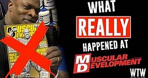 Ron Harris REVEALS what Happened at Muscular Development & BEEF with RxMuscle? (WTW)