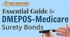 (Medicare) DMEPOS Bond