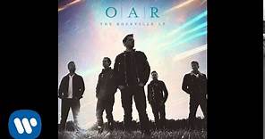 O.A.R. - The Architect - The Rockville LP [Official Audio]
