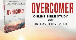 Free Online Bible Study with Dr. David Jeremiah