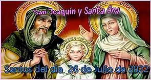 Santos del día 26 de Julio de 2022 (Santoral Catolico)