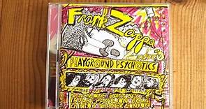 Frank Zappa & The Mothers Of Invention / Playground Psychotics