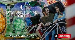 A DYSFUNCTIONAL CAT bande annonce (VOST) - Drame