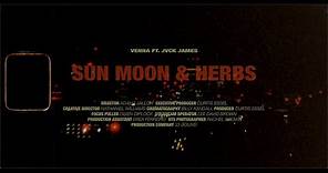 Venna feat JVCK JAMES - Sun, Moon & Herbs (Official Video)