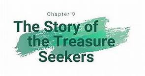 The Story of the Treasure Seekers Chapter 9