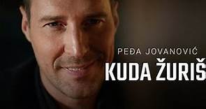 PEDJA JOVANOVIC - KUDA ZURIS (OFFICIAL VIDEO 2023)