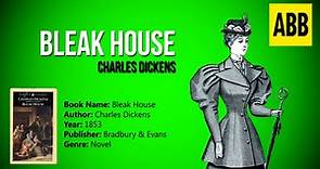 BLEAK HOUSE: Charles Dickens - FULL AudioBook: Part 2/4