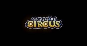 Nightmare Circus - Promo Teaser