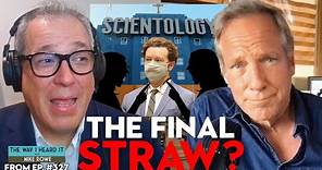 Mike Rowe and the DOWNFALL of Scientology with Journalist Tony Ortega | The Way I Heard It