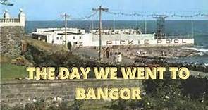 Bangor Northern Ireland in the 50s and 60s filmed by Jim Millar