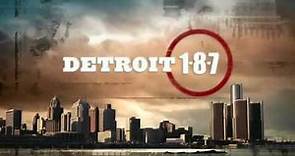 DETROIT 1-8-7 Intro