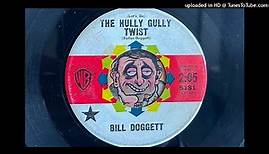 Bill Doggett - (Let's Do) The Hully Gully Twist (Warner Brothers) 1960