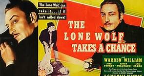 THE LONE WOLF TAKES A CHANCE (1941)