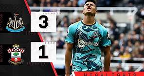 HIGHLIGHTS: Newcastle 3-1 Southampton | Premier League