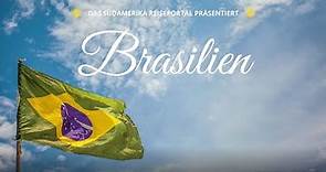 ☀ Brasilien Reiseführer ☀