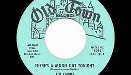 1961 HITS ARCHIVE: There’s A Moon Out Tonight - Capris