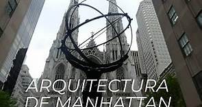 E25 Arquitectura de Manhattan. Es Nueva York la ciudad más hermosa del mundo?