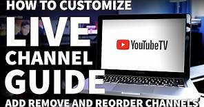 How to Customize YouTube TV Channel Lineup - YouTube TV Live Guide with Local Channels