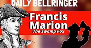 Francis Marion | Daily Bellringer