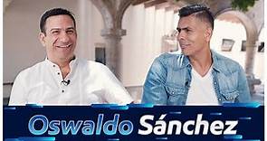 La historia de Oswaldo Sanchez | Entrevista completa