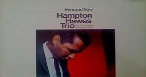 Hampton Hawes - Here And Now (Full Album)