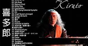 Kitaro Greatest Hits / Kitaro The Best Of Full Album 2020 / Kitaro Playlist 2020