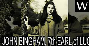 JOHN BINGHAM, 7th EARL of LUCAN - WikiVidi Documentary