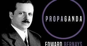 Propaganda (1928) - Edward Bernays (Análisis)