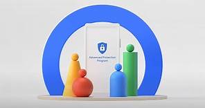 What is Google’s Advanced Protection Program?