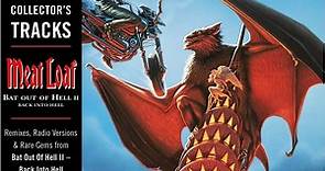 Meat Loaf - Bat Out Of Hell II: Back Into Hell [Rarities Edition - Essential Collector's Tracks]