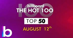 Billboard Hot 100 - Top 50 Singles This Week (8/12/2023)