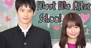Meet Me After School Drama
