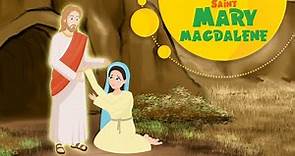 Story of Saint Mary Magdalene | Stories of Saints