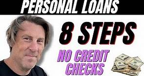 Personal Loans 8 Easy Steps GET a LOAN! Where to go!